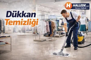 Dükkan Temizliği