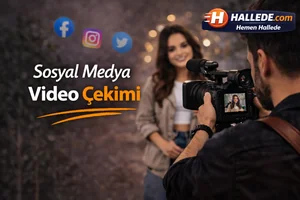 Sosyal Medya Video Çekimi