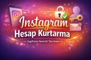 Instagram Hesap Kurtarma